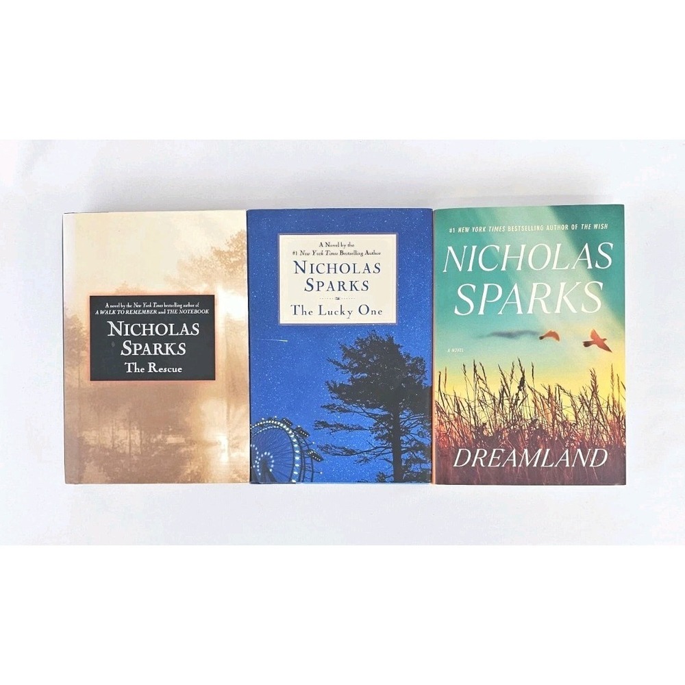 Lot of 3 Nicholas Sparks Books The Rescue, The Lucky One,‎ Dreamland 1st Edition
